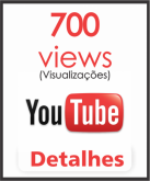 Pacote 700 views YouTube